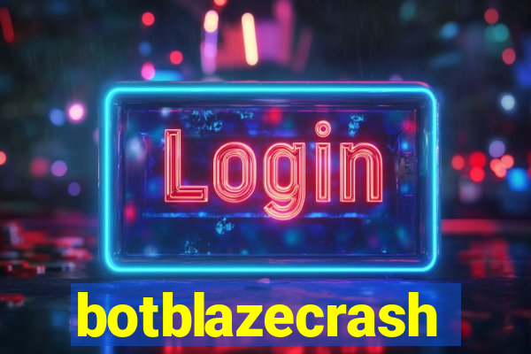 botblazecrash