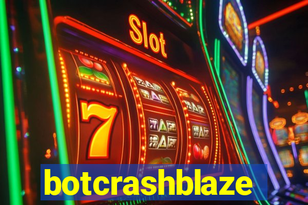 botcrashblaze