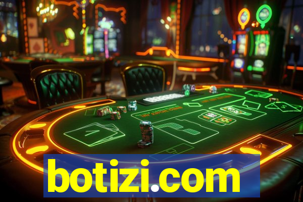 botizi.com