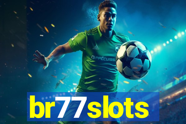 br77slots