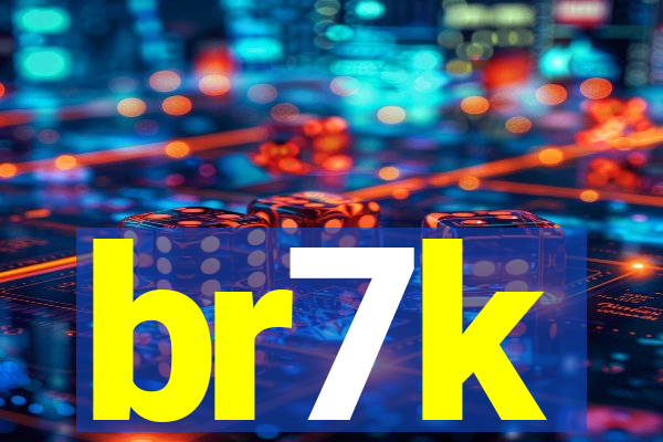 br7k