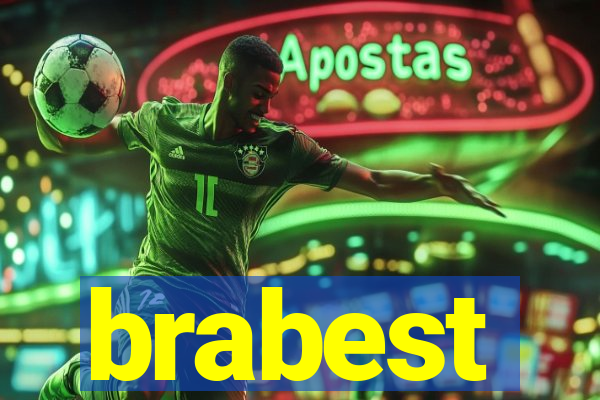 brabest