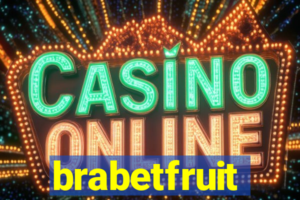 brabetfruit