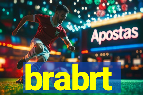 brabrt