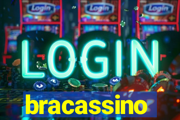 bracassino