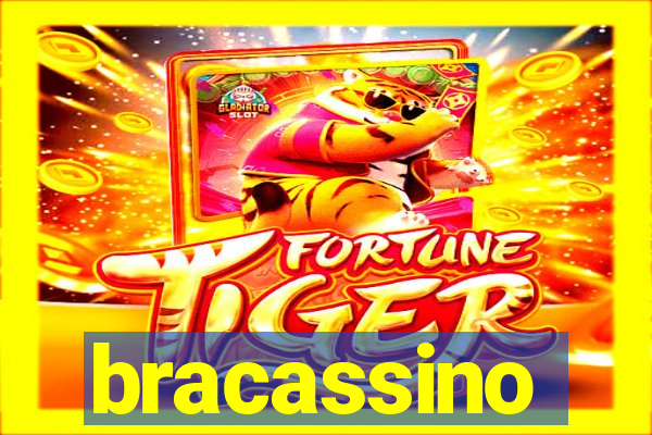 bracassino