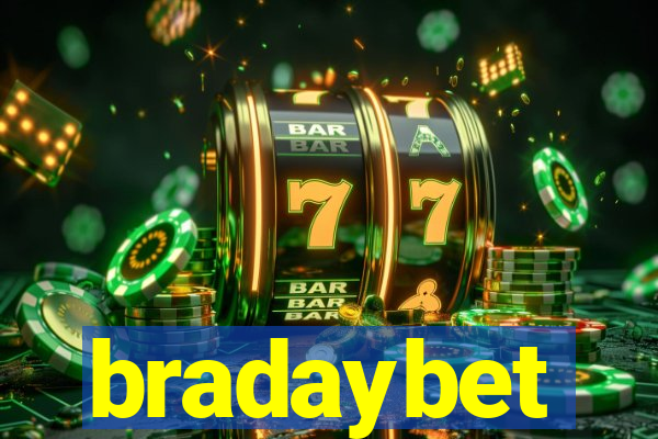 bradaybet