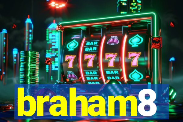 braham8