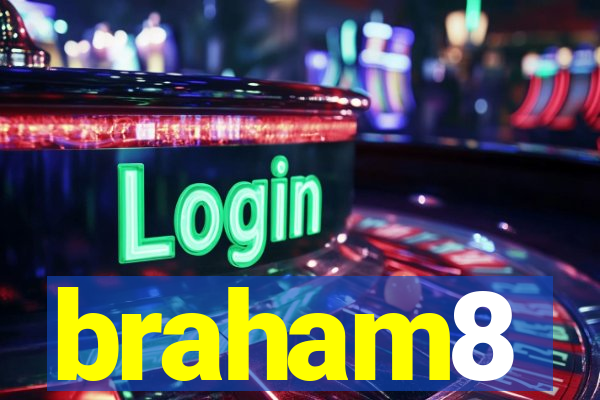 braham8