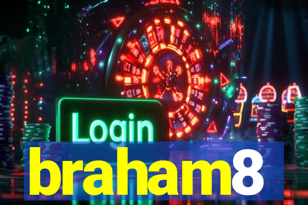 braham8