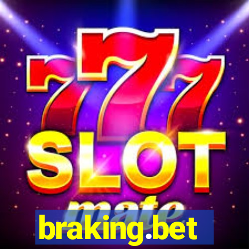 braking.bet