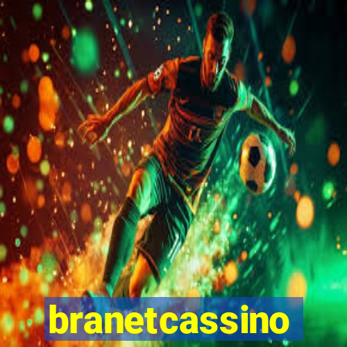 branetcassino