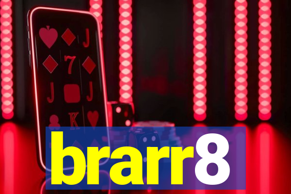 brarr8