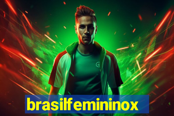 brasilfemininox