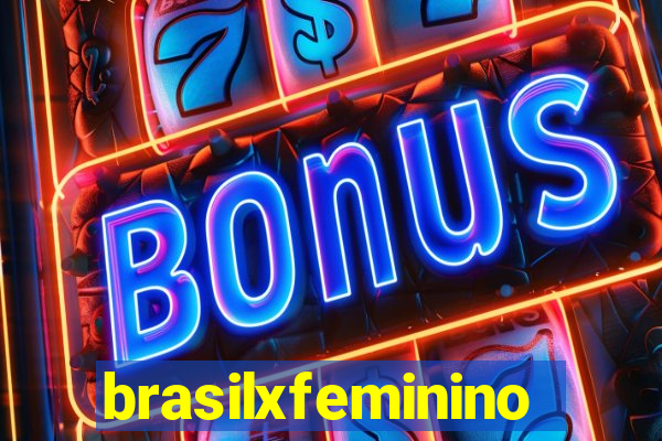 brasilxfeminino