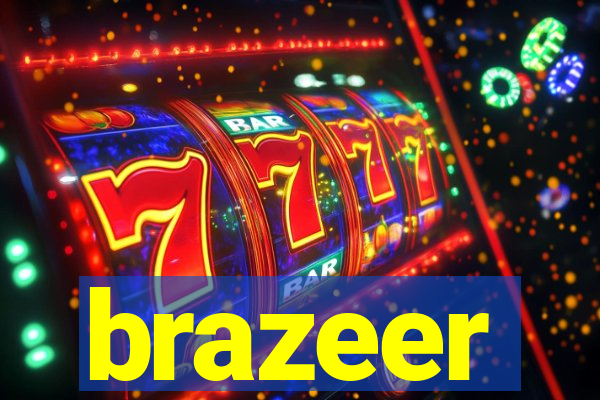 brazeer