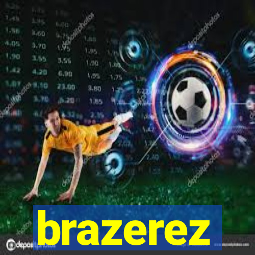 brazerez
