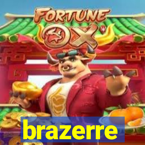 brazerre