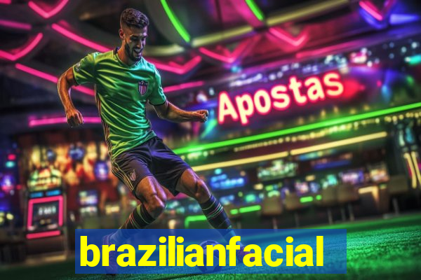 brazilianfacial