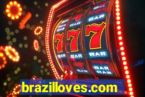 brazilloves.com