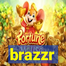 brazzr