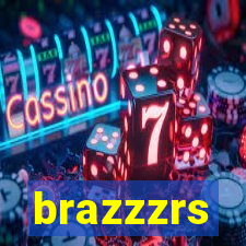 brazzzrs