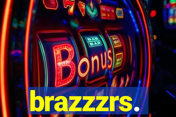 brazzzrs.