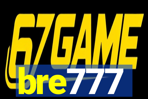 bre777