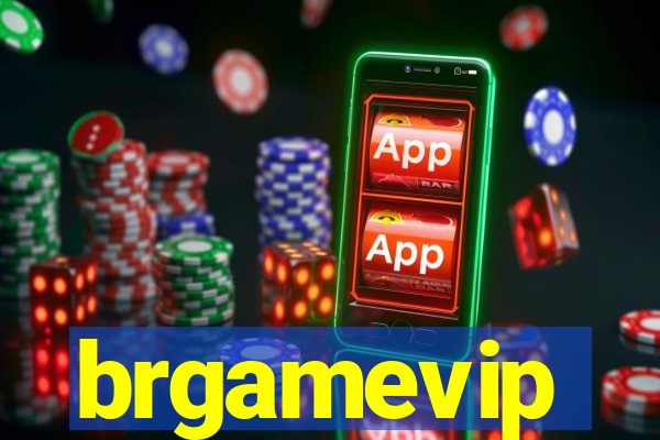 brgamevip