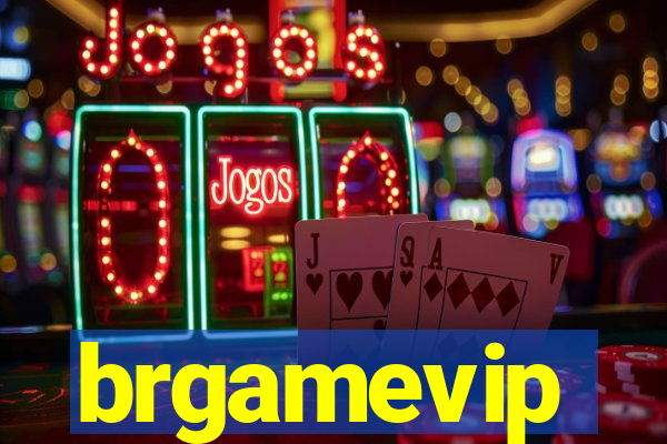 brgamevip