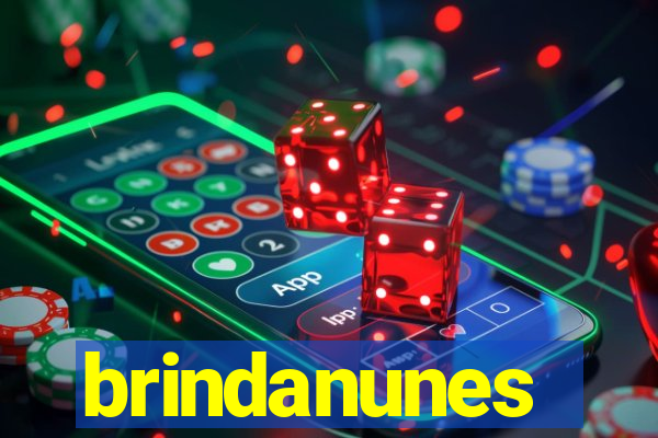 brindanunes