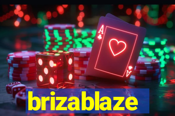 brizablaze