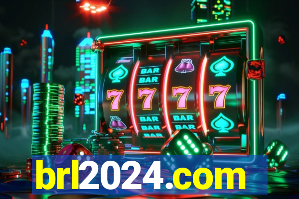 brl2024.com