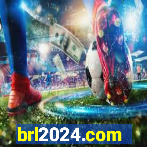 brl2024.com