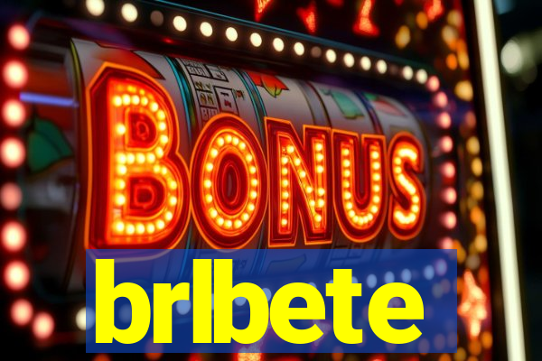 brlbete