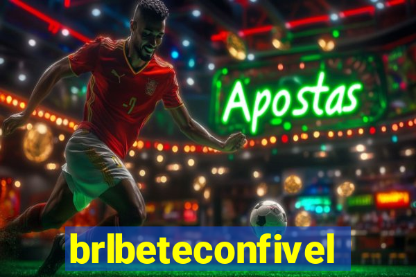 brlbeteconfivel