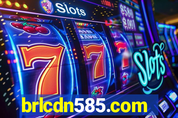 brlcdn585.com