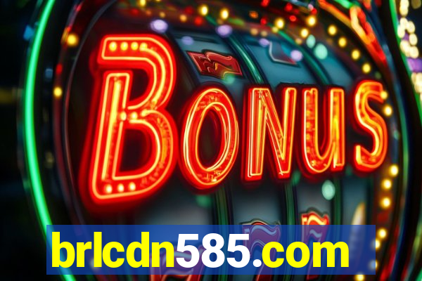 brlcdn585.com