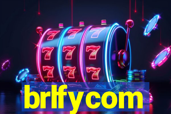 brlfycom