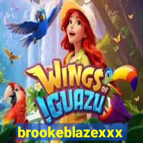 brookeblazexxx