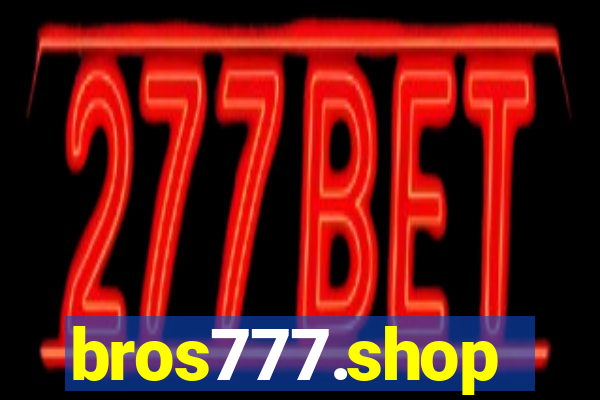 bros777.shop