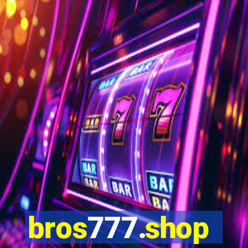bros777.shop