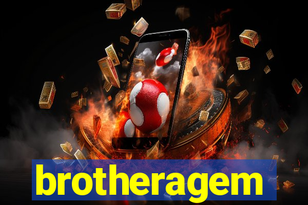 brotheragem