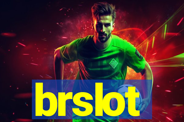 brslot