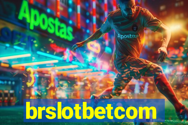 brslotbetcom