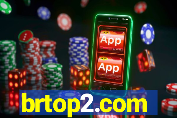 brtop2.com