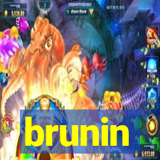 brunin