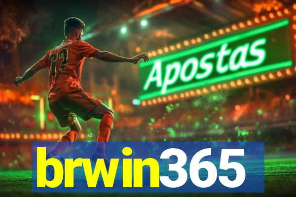 brwin365