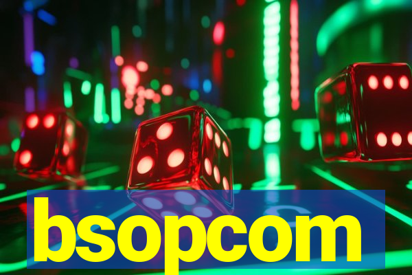 bsopcom