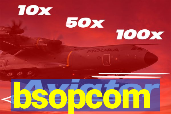 bsopcom